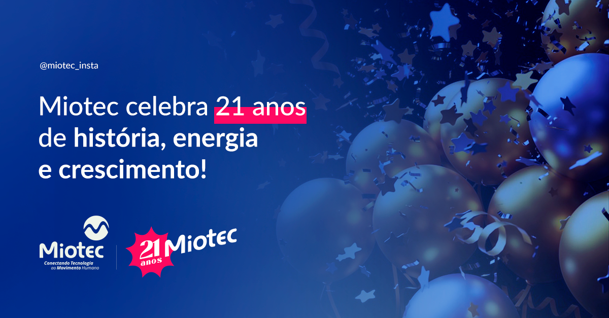 Miotec celebra 21 anos de história, energia e crescimento!